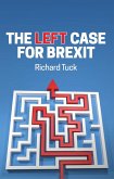 The Left Case for Brexit (eBook, ePUB)