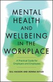 Mental Health and Wellbeing in the Workplace (eBook, ePUB)