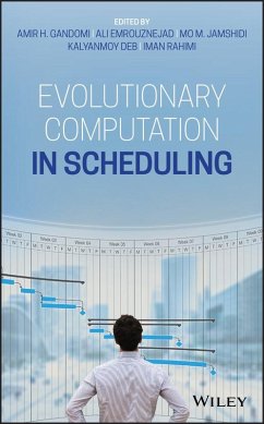 Evolutionary Computation in Scheduling (eBook, ePUB)