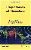 Trajectories of Genetics (eBook, ePUB)