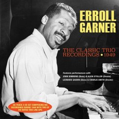 Classic Trio Recordings 1949 - Garner,Erroll