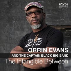 The Intangible Between - Evans,Orrin The Intangible Between - Evans,Orrin