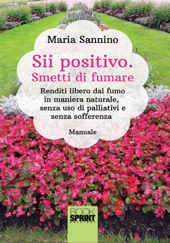 Cover Sii positivo. Smetti di fumare (eBook, ePUB)