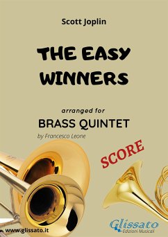 The Easy Winners - brass quintet SCORE (fixed-layout eBook, ePUB) - Joplin, Scott; Leone, Francesco