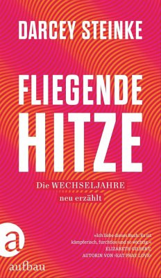 Fliegende Hitze - Steinke, Darcey