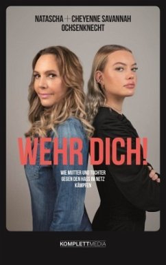 Wehr dich! - Ochsenknecht, Cheyenne S.;Ochsenknecht, Natascha