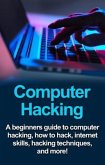 Computer Hacking (eBook, ePUB)