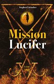 Mission Lucifer (eBook, ePUB)