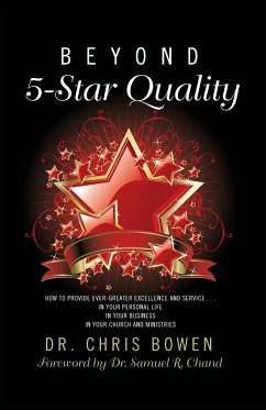 Beyond 5-Star Quality - Bowen, Chris