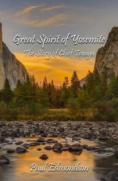 Great Spirit of Yosemite (eBook, ePUB) - Edmondson, Paul
