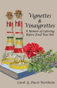 Vignettes &?Vinaigrettes (eBook, ePUB) - Durst-Wertheim, Carol G.