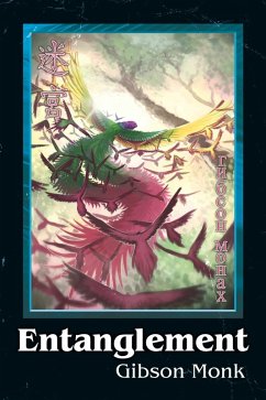 Entanglement (eBook, ePUB) - Monk, Gibson