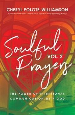 Soulful Prayers, Volume 2 (eBook, ePUB) - Polote-Williamson, Cheryl