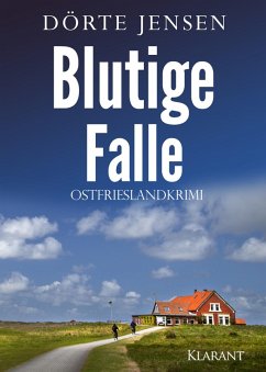 Blutige Falle. Ostfrieslandkrimi (eBook, ePUB) - Jensen, Dörte