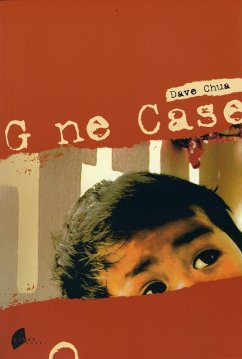 Gone Case (eBook, ePUB) - Chua, Dave