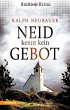 Neid kennt kein Gebot / Südtirolkrimi... - Bild 1