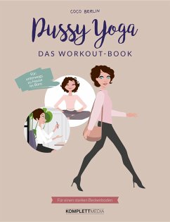 Pussy Yoga - Das Workout-Book - Berlin, Coco