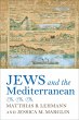 Jews and the Mediterranean (eBook, ePUB) - Bild 1