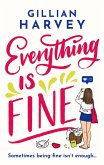 Everything is Fine (eBook, ePUB)