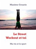 Le Street Workout et toi (eBook, ePUB)