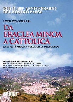 Da Eraclea Minoa a Cattolica. La Civiltà Minoica nella Valle dei Platani (eBook, PDF) - Gurreri, Lorenzo