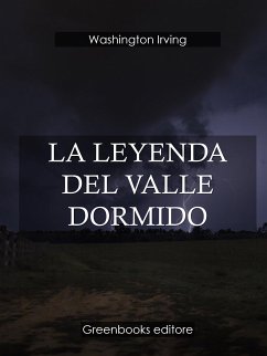 La leyenda del valle dormido (eBook, ePUB) - Irving, Washington