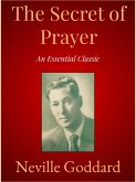 The Secret of Prayer (eBook, ePUB)