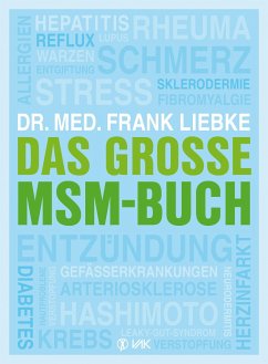 Das große MSM-Buch - Liebke, Frank