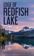 EDGE OF REDFISH LAKE (eBook, ePUB) - Bild 1