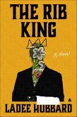 The Rib King (eBook, ePUB)