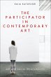 The Participator in Contemporary Art... - Bild 1