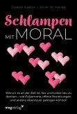 Schlampen mit Moral: Erweiterte Neuausgabe (eBook, PDF)