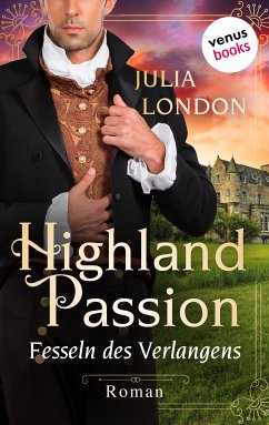 Highland Passion - Fesseln des Verlangens: Der Lockhart-Clan Band 3 (eBook, ePUB) - London, Julia