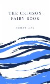 The Crimson Fairy Book (eBook, ePUB) The Crimson Fairy Book (eBook, ePUB)