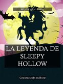 La Leyenda de Sleepy Hollow (eBook, ePUB)