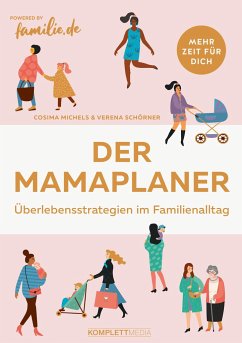 Der Mamaplaner - Michels, Cosima;Schörner, Verena