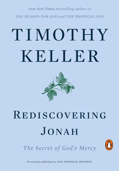 Rediscovering Jonah (eBook, ePUB) - Keller, Timothy