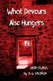 What Devours Also Hungers (Hearts in Darkness, #3) (eBook, ePUB)
