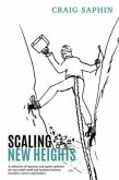 Scaling New Heights (eBook, ePUB) Scaling New Heights (eBook, ePUB)