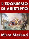 L&quote;edonismo di Aristippo (eBook, ePUB)