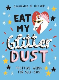 Eat My Glitter Dust - Kirk, Lucy