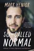 So-Called Normal (eBook, ePUB)