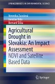 Agricultural Drought in Slovakia: An Impact Assessment (eBook, PDF)