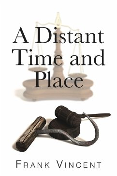 A Distant Time and Place (eBook, ePUB) - Vincent, Frank