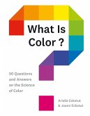 What Is Color? (eBook, ePUB)