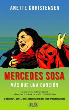 Mercedes Sosa - Más Que Una Canción (eBook, ePUB) - Christensen, Anette