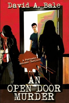 An Open Door Murder - Bale, David A.