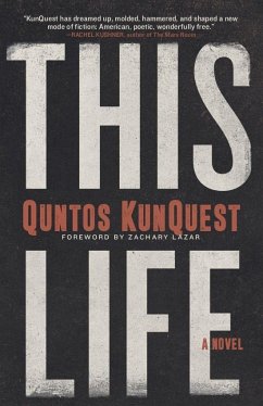 This Life - KunQuest, Quntos