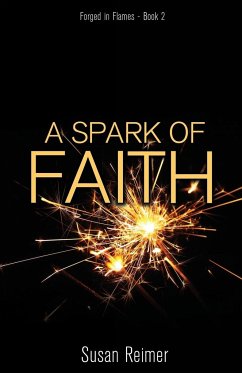 A Spark of Faith - Reimer, Susan