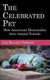 The Celebrated Pet